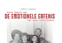 Win het boek ‘Alles begint met DE EMOTIONELE ERFENIS van onze (voor)ouders’ De emotionele erfenis