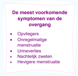 De meest vorkomende symptonen van de oevrgang