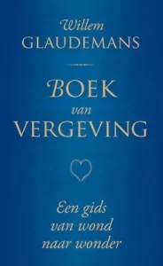 Boek van vergeving - een gids van wond naar wonder.jpg.webp